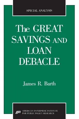 The Great Savings and Loan Debacle (Analiza specjalna, 91-1) - The Great Savings and Loan Debacle (Special Analysis, 91-1)