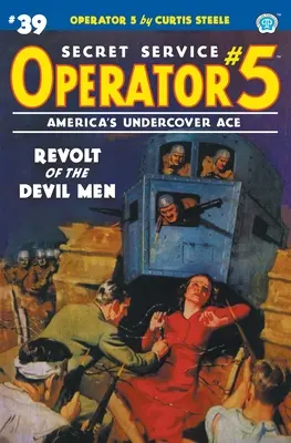 Operator 5 #39: Bunt diabelskich ludzi - Operator 5 #39: Revolt of the Devil Men