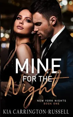 Mine for the Night: New York Nights Book 1