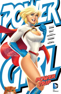 Power Girl: Power Trip