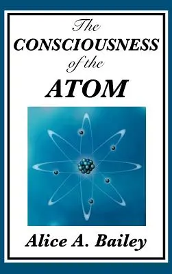 Świadomość atomu - The Consciousness of the Atom