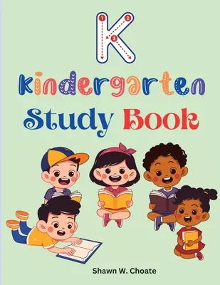 Książka do nauki dla przedszkolaków: Ćwiczenia na poziomie szkoły podstawowej stworzone przez nauczycieli - Kindergarten Study Book: Elementary School Level Activities Created by Teachers