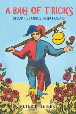 A Bag of Tricks: Krótkie opowiadania i wiersze - A Bag of Tricks: Short Stories and Poems