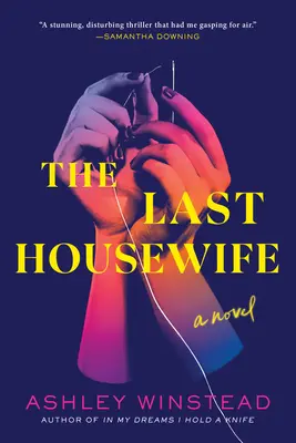 Ostatnia gospodyni domowa - The Last Housewife
