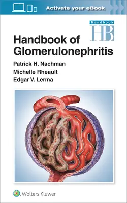 Podręcznik kłębuszkowego zapalenia nerek - Handbook of Glomerulonephritis