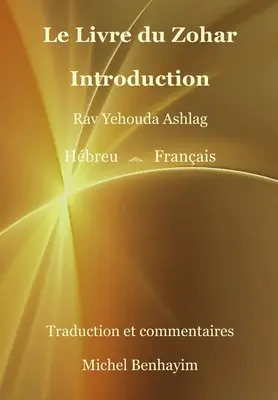 Le Livre du Zohar Wprowadzenie - Le Livre du Zohar Introduction