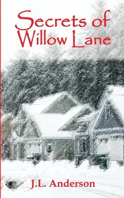 Sekrety Willow Lane - Secrets of Willow Lane