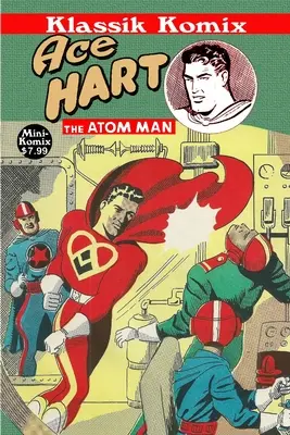 Klassik Komix: Ace Hart, Człowiek Atom - Klassik Komix: Ace Hart, The Atom Man