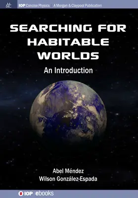 Poszukiwanie światów nadających się do zamieszkania: wprowadzenie - Searching for Habitable Worlds: An Introduction