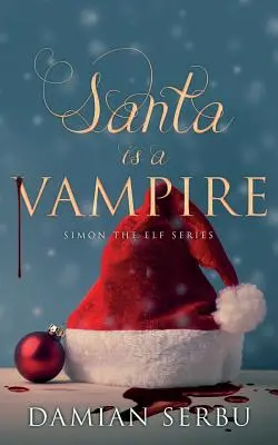 Święty Mikołaj jest wampirem - Santa is a Vampire