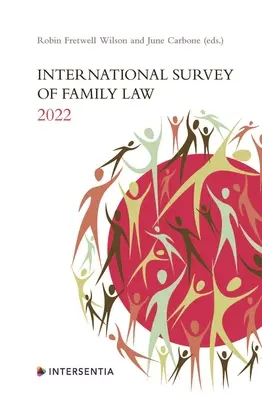 Międzynarodowy przegląd prawa rodzinnego 2022 - International Survey of Family Law 2022