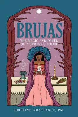 Brujas: Magia i moc kolorowych czarownic - Brujas: The Magic and Power of Witches of Color
