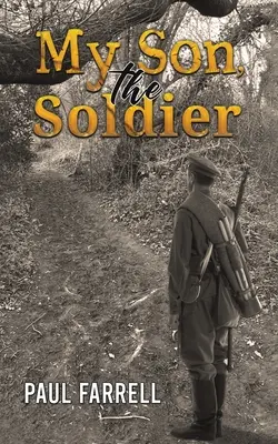 Mój syn, żołnierz - My Son, the Soldier