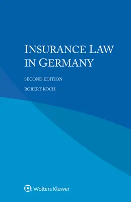 Prawo ubezpieczeniowe w Niemczech - Insurance Law in Germany