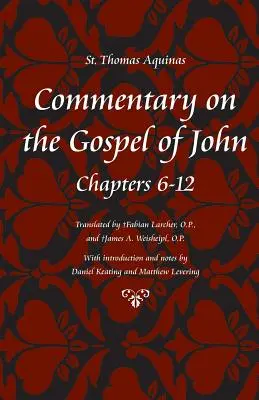 Komentarz do Ewangelii Jana, Księgi 6-12 - Commentary on the Gospel of John, Books 6-12