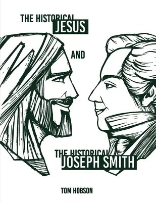 Historyczny Jezus i historyczny Józef Smith - The Historical Jesus and the Historical Joseph Smith