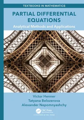 Równania różniczkowe cząstkowe: Metody analityczne i zastosowania - Partial Differential Equations: Analytical Methods and Applications