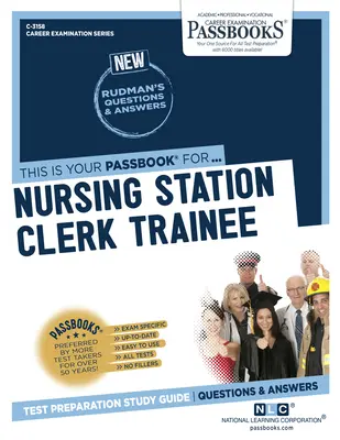 Stażysta na stanowisku pielęgniarki (C-3158): Passbooks Study Guide - Nursing Station Clerk Trainee (C-3158): Passbooks Study Guide