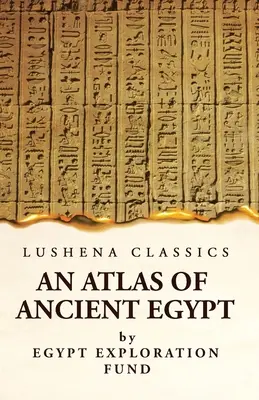 Atlas starożytnego Egiptu - An Atlas of Ancient Egypt