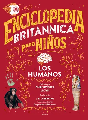 Enciclopedia Britannica Para Nios 3: Los Humanos / Britannica All New Kids' Enc Yclopedia: Ludzie - Enciclopedia Britannica Para Nios 3: Los Humanos / Britannica All New Kids' Enc Yclopedia: Humans