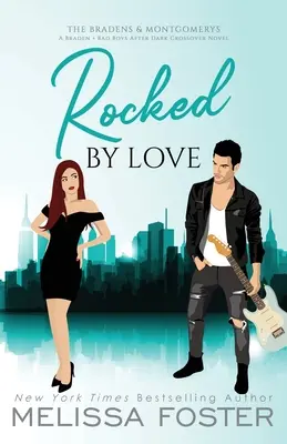 Rocked by Love: Wydanie specjalne (A Braden - Bad Boys After Dark Crossover Novel) - Rocked by Love: Special Edition (A Braden - Bad Boys After Dark Crossover Novel)