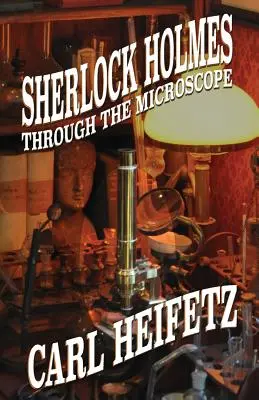 Sherlock Holmes przez mikroskop - Sherlock Holmes Through The Microscope