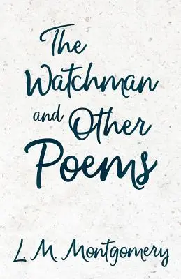 Strażnik i inne wiersze - The Watchman & Other Poems