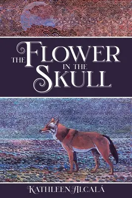 Kwiat w czaszce - The Flower in the Skull