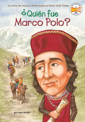 Quin Fue Marco Polo?