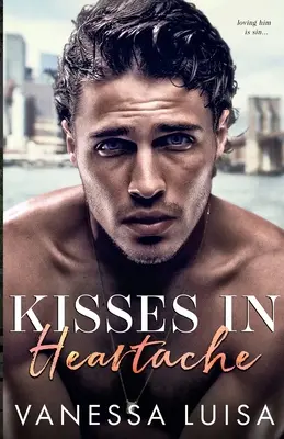 Pocałunki w bólu serca - Kisses in Heartache
