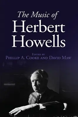 Muzyka Herberta Howellsa - The Music of Herbert Howells