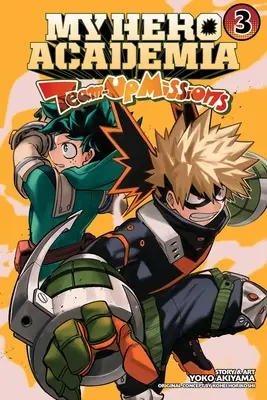 My Hero Academia: Team-Up Missions, Vol. 3