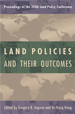 Polityka gruntowa i jej skutki - Land Policies and Their Outcomes