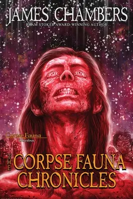 Kroniki trupiej fauny - The Corpse Fauna Chronicles