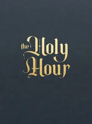 Święta godzina - The Holy Hour