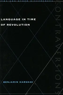 Język w czasach rewolucji - Language in Time of Revolution