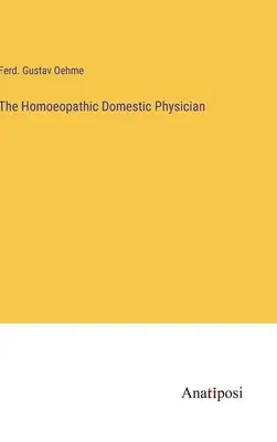 Domowy lekarz homeopata - The Homoeopathic Domestic Physician