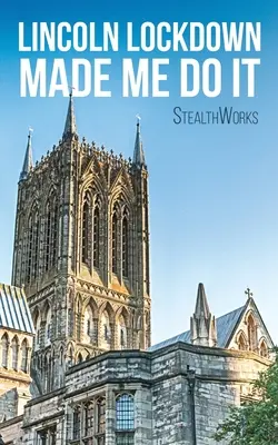Lincoln Lockdown zmusił mnie do tego