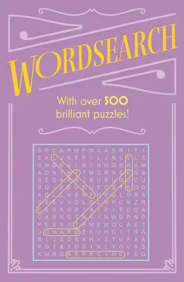 Wordsearch: Ponad 500 łamigłówek! - Wordsearch: With Over 500 Puzzles!