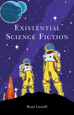 Egzystencjalne science fiction - Existential Science Fiction