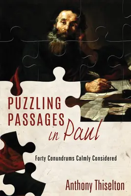 Zagadkowe fragmenty Pawła - Puzzling Passages in Paul