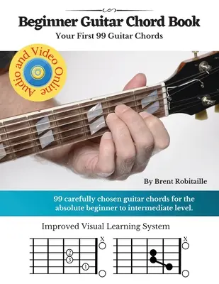 Książka akordów gitarowych dla początkujących: 99+ pierwszych akordów gitarowych - Guitar Chord Book for Beginners: Your First 99+ Guitar Chords