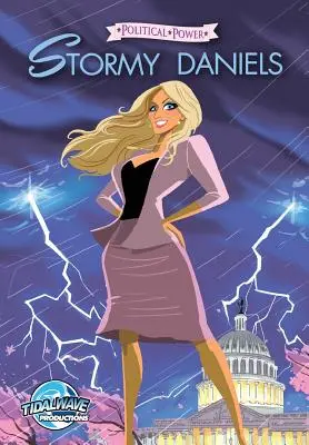Władza polityczna: Stormy Daniels - Political Power: Stormy Daniels