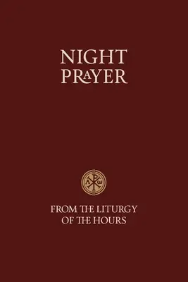 Modlitwa nocna - z Liturgii Godzin - Night Prayer - From the Liturgy of the Hours