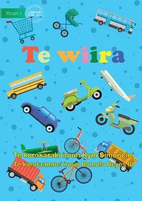 Wheels - Te wiira (Te Kiribati) - Wheels - Te wiira  (Te Kiribati)
