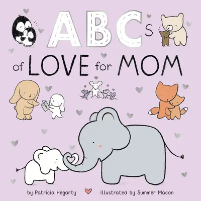 ABC miłości do mamy - ABCs of Love for Mom