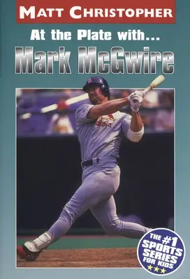 Na talerzu z... Marc McGwire - At the Plate With...Marc McGwire