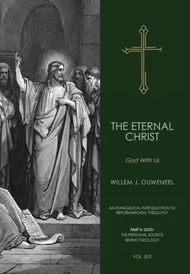 Wieczny Chrystus: Bóg z nami - The Eternal Christ: God With Us