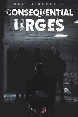 Konsekwentne impulsy - Consequential Urges