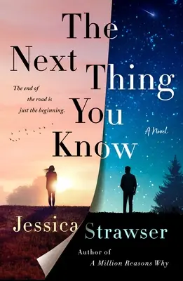 Następna rzecz, którą wiesz - The Next Thing You Know